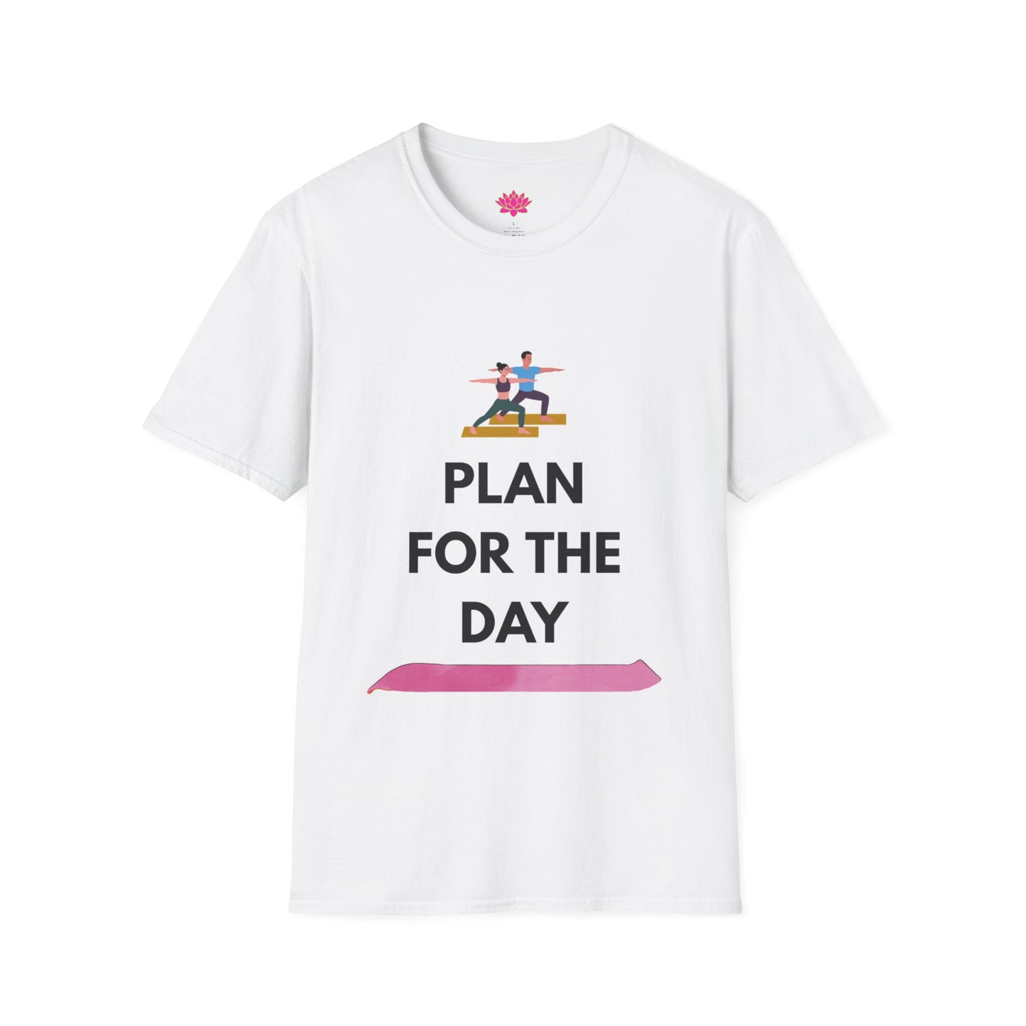 Plan For The Day - T-shirt
