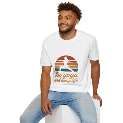 Do Yoga And Enjoy Life - T-shirt