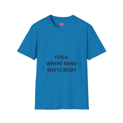 Yoga: Where Mind Meets Body - T-Shirt