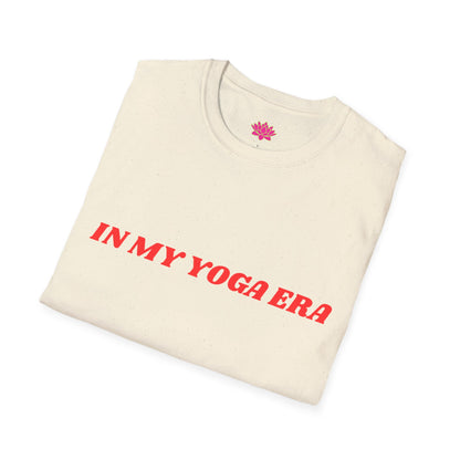 In My Yoga Era - T-shirt