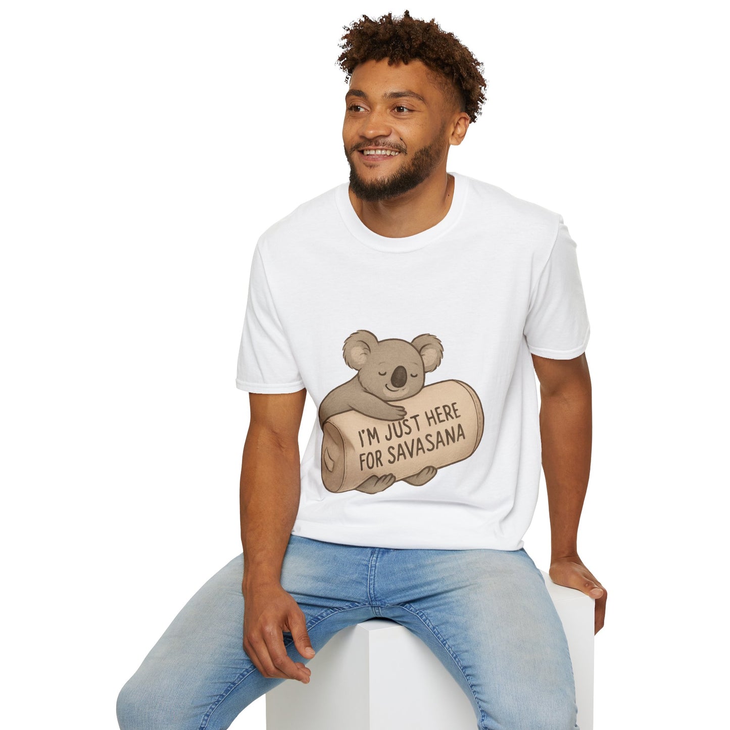 I'm Just Here For Savasana - T-shirt