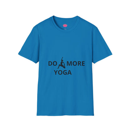 Do More Yoga - T-Shirt