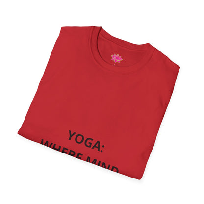 Yoga: Where Mind Meets Body - T-Shirt