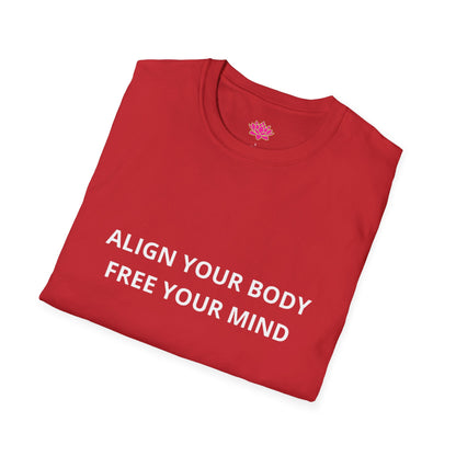 Align Your Body, Free Your Mind - T-shirt