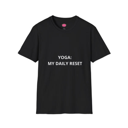 Yoga: My Daily Reset - T-Shirt