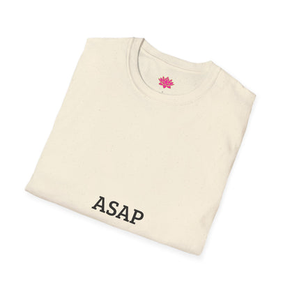 ASAP Allow Space And Pause - T-shirt