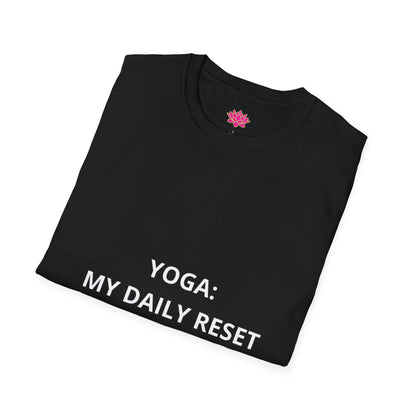 Yoga: My Daily Reset - T-Shirt