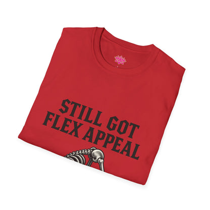 Still Got Flex Appeal - T-shirt
