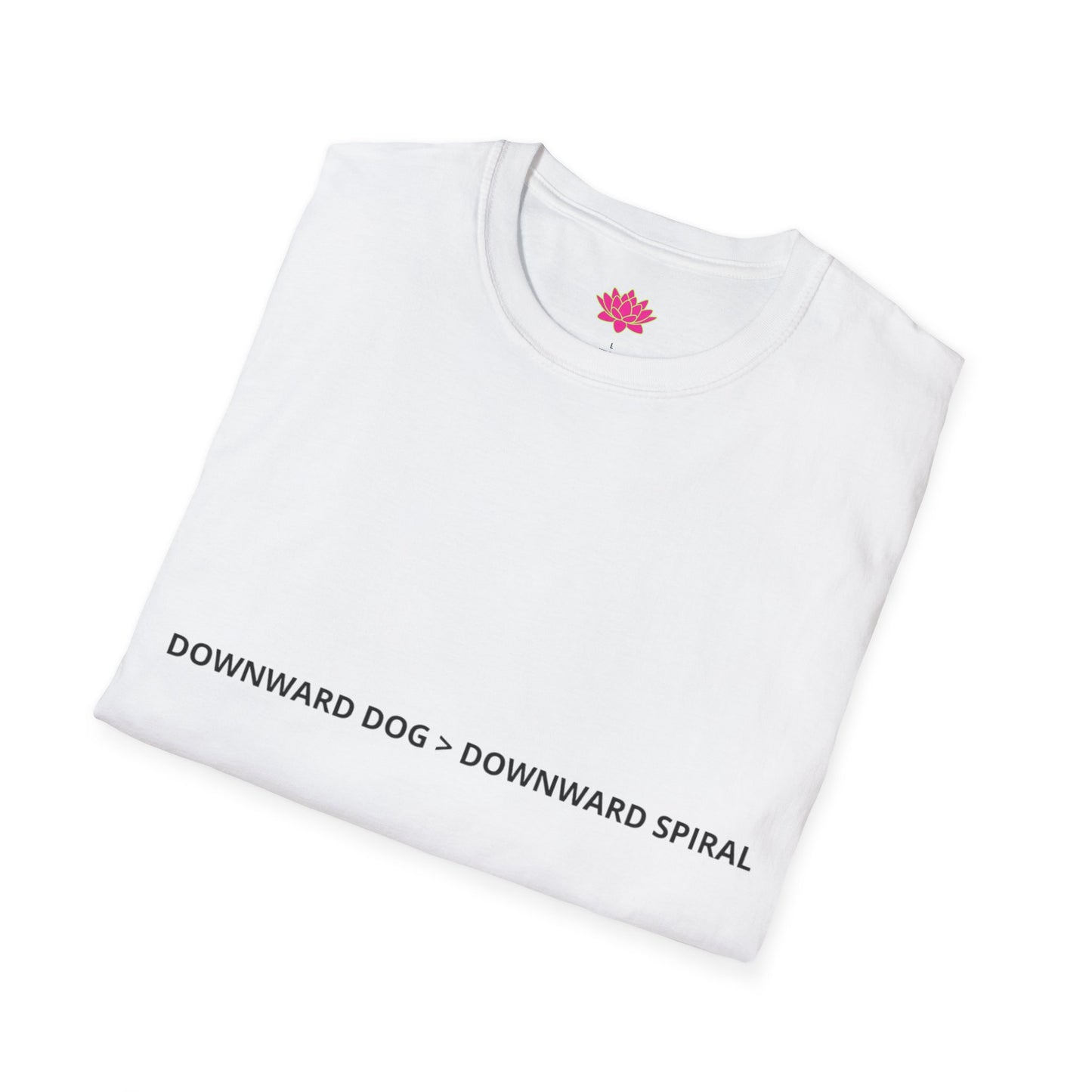Downward Dog > Downward Spiral - T-shirt
