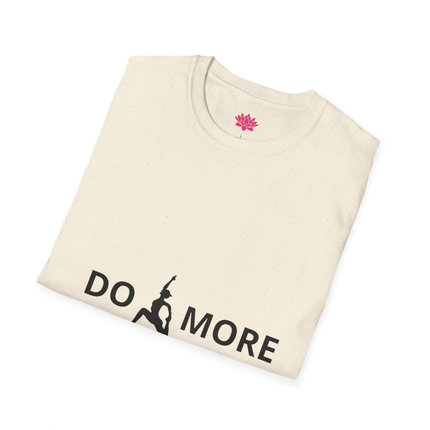 Do More Yoga - T-Shirt