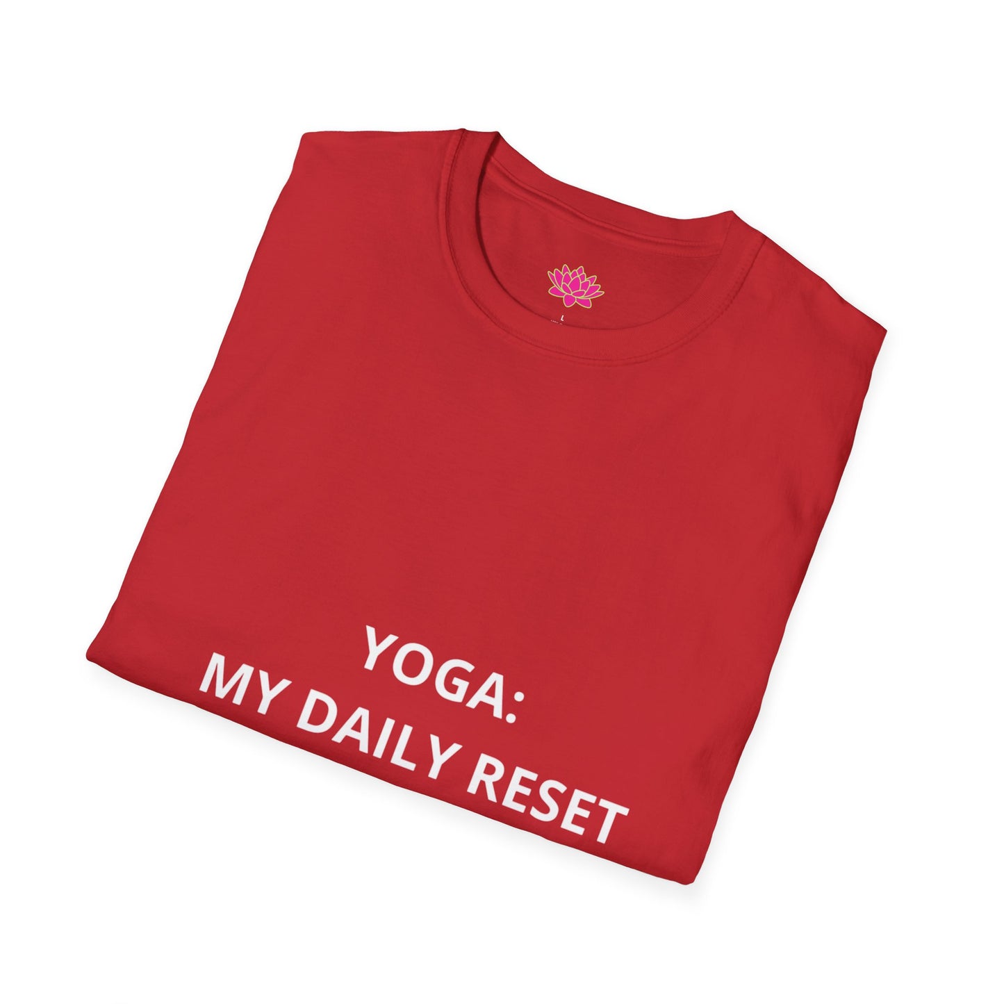 Yoga: My Daily Reset - T-Shirt