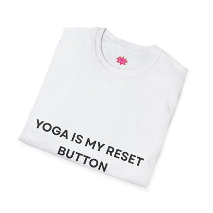 Yoga Is My Reset Button - T-shirt