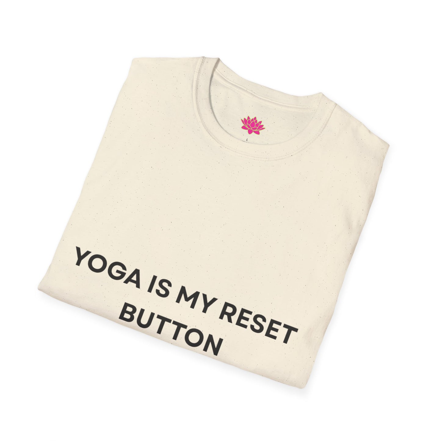 Yoga Is My Reset Button - T-shirt