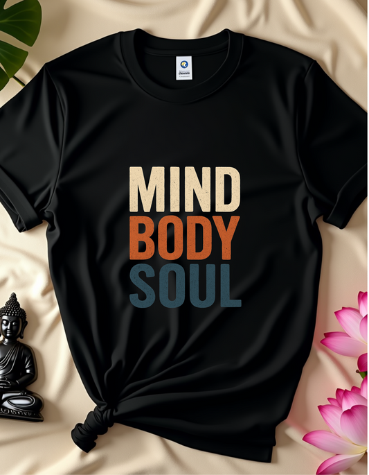 Mind Body Soul - T-Shirt