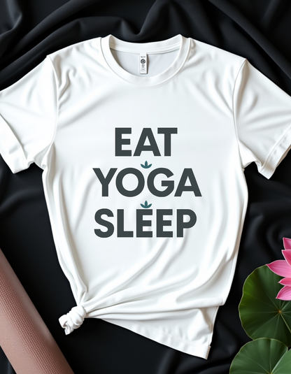 Eat Yoga Sleep - T-shirt