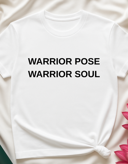 Warrior Pose, Warrior Soul