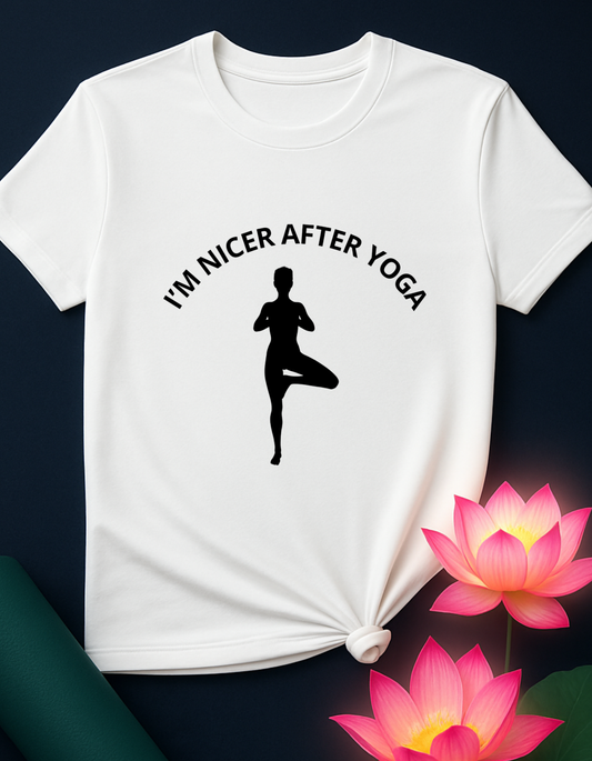 I'm Nicer After Yoga - T-Shirt