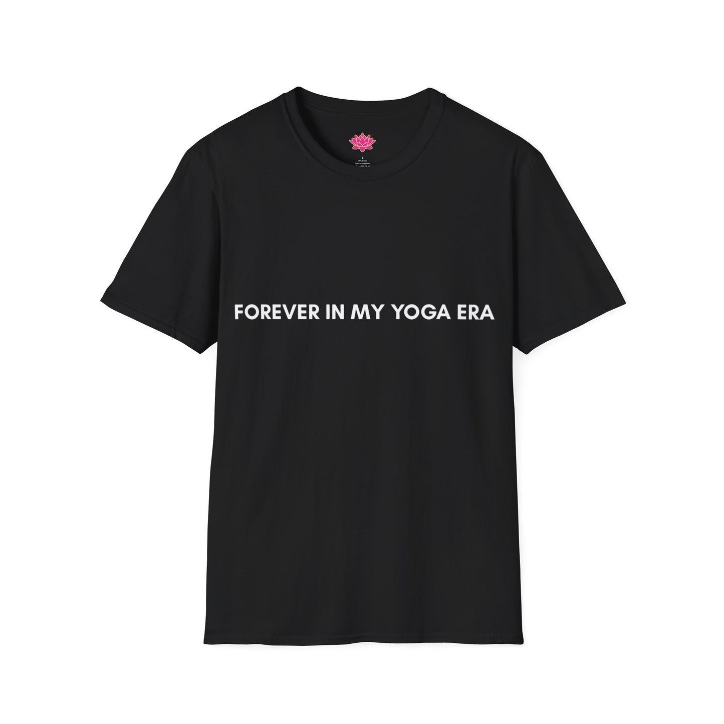 Forever In My Yoga Era - T-shirt