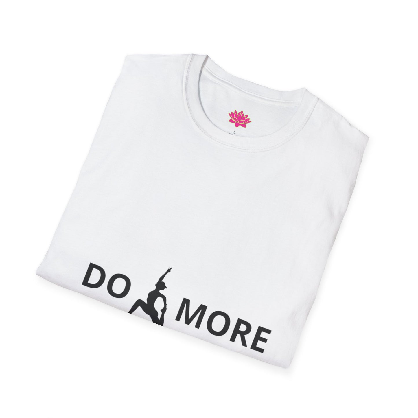 Do More Yoga - T-Shirt