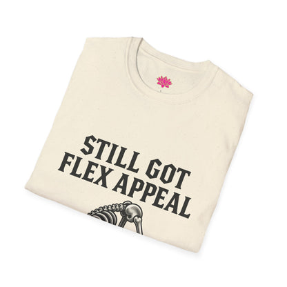 Still Got Flex Appeal - T-shirt