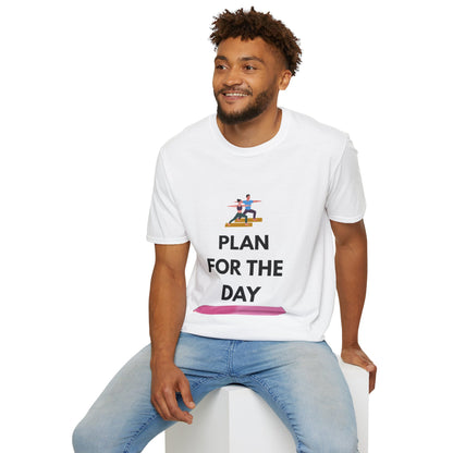 Plan For The Day - T-shirt