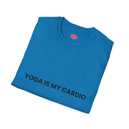Yoga Is My Cardio - T-Shirt