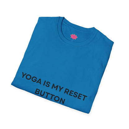 Yoga Is My Reset Button - T-shirt
