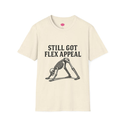 Still Got Flex Appeal - T-shirt