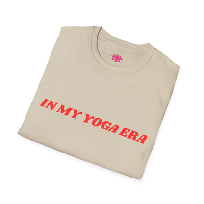 In My Yoga Era - T-shirt