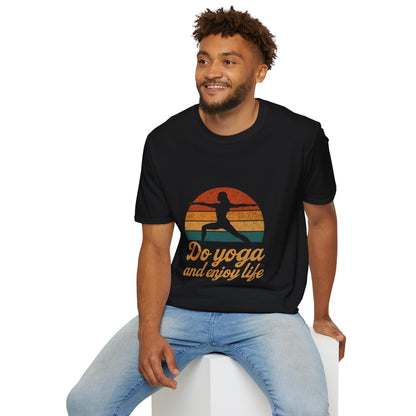 Do Yoga And Enjoy Life - T-shirt