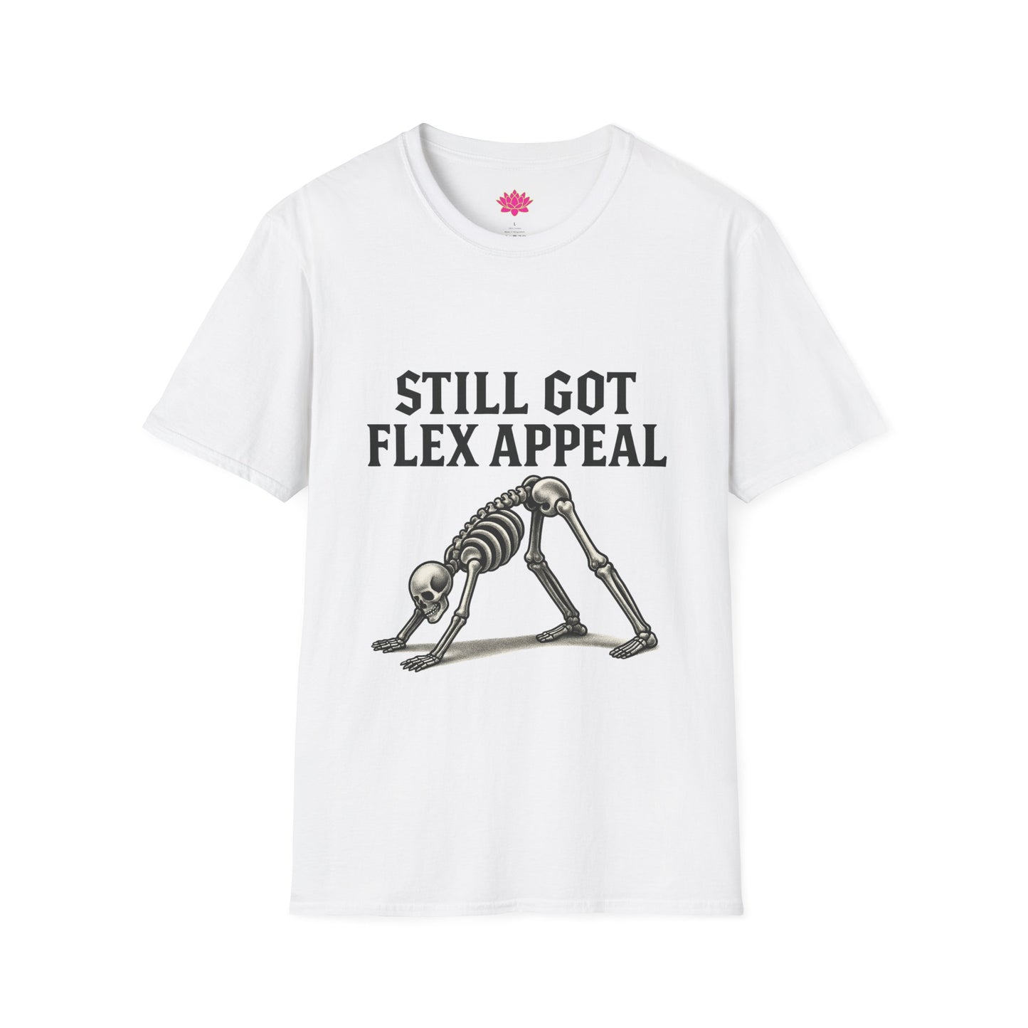 Still Got Flex Appeal - T-shirt