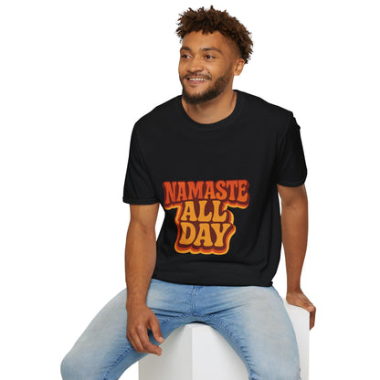 Namaste All Day - T-Shirt